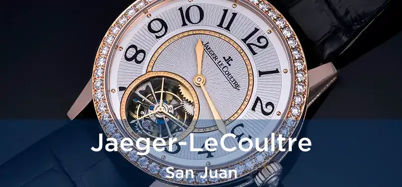  Jaeger-LeCoultre San Juan