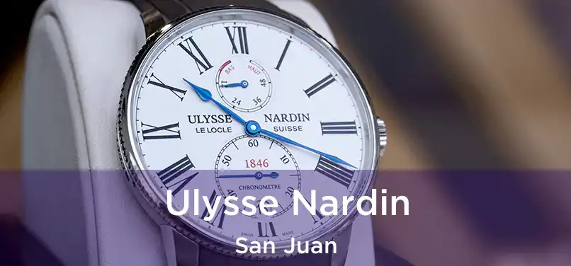  Ulysse Nardin San Juan
